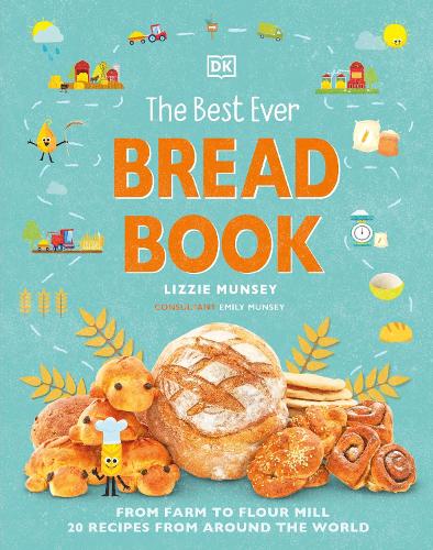Бумажная книга «The Best Ever Bread Book: From Farm to Flour Mill, Recipes from Around the World», авторов Эмили Манси, Лиззи Манси - фото №1