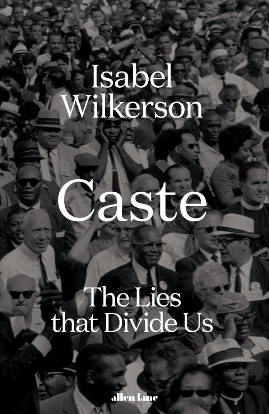 Бумажная книга «Caste: The Lies That Divide Us», автор Изабель Уилкерсон - фото №1