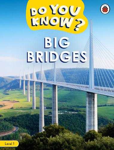 [object Object] «Do You Know? Level 1 - Big Bridges», автор Ladybird - фото №1