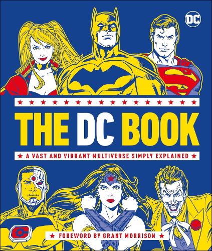 [object Object] «The DC Book: A Vast and Vibrant Multiverse Simply Explained», автор Стівен В’ячек - фото №1