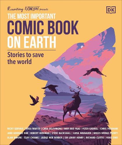 Бумажная книга «The Most Important Comic Book on Earth: Stories to Save the World», авторов Кара Делевинь, Джейн Гудолл, Рикки Жерве, Скотт Снайдер, Тайка Вайтити - фото №1