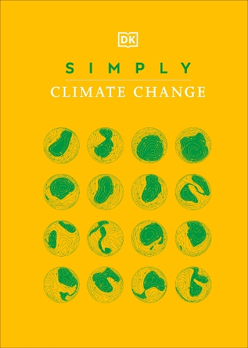Бумажная книга «Simply Climate Change», автор DK (Dorling Kindersley) - фото №1