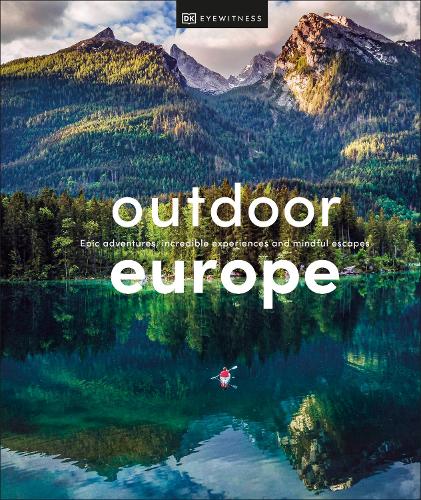 Бумажная книга «Outdoor Europe», автор DK (Dorling Kindersley) - фото №1