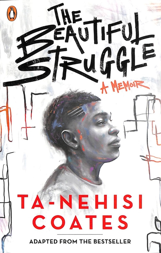 Паперова книга «The Beautiful Struggle», автор Та-Нагасі Коутс - фото №1