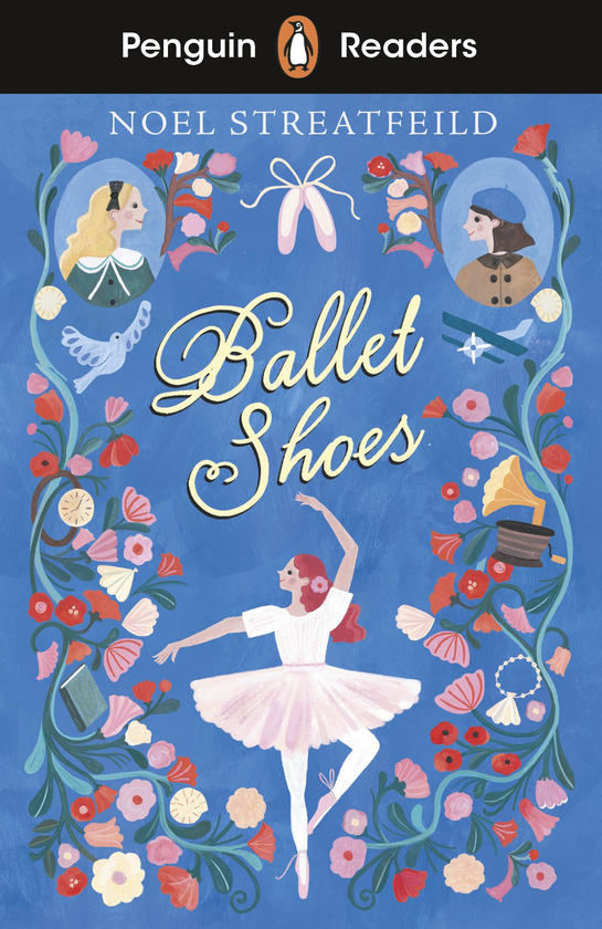Бумажная книга «Penguin Readers Level 2. Ballet Shoes (ELT Graded Reader)», автор Ноэль Стритфилд - фото №1