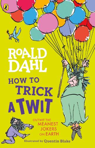 Бумажная книга «How to Trick a Twit», автор Роальд Даль - фото №1