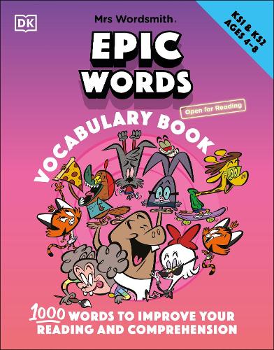 Бумажная книга «Mrs Wordsmith Epic Words Vocabulary Book, Ages 4-8 (Key Stages 1-2): 1,000 Words To Improve Your Reading And Comprehension», автор DK (Dorling Kindersley) - фото №1