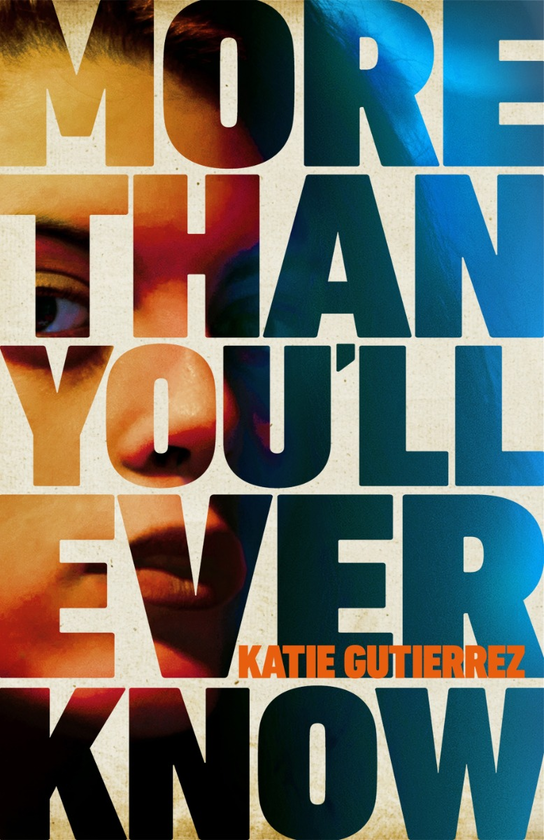 Паперова книга «More Than You'll Ever Know», автор Кеті Гутьєррес - фото №1