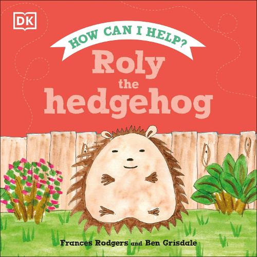 Бумажная книга «Roly the Hedgehog», автор Фрэнсис Роджерс - фото №1