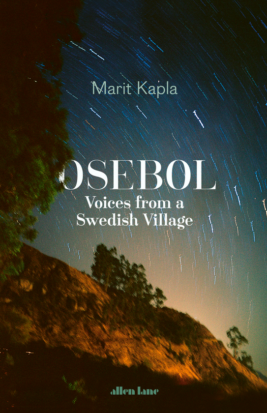 Паперова книга «Osebol. Voices from a Swedish Village», автор Маріт Капла - фото №1
