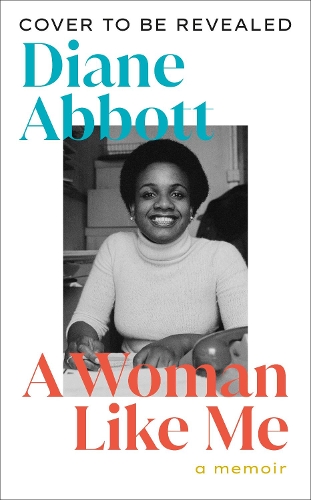 Паперова книга «A Woman Like Me: A Memoir», автор Даян Ебботт - фото №1
