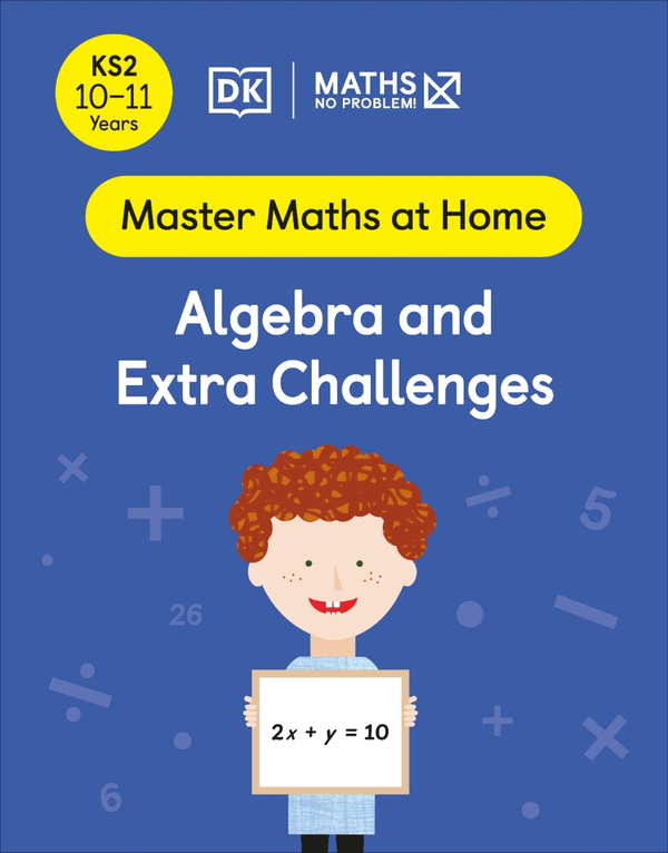 Бумажная книга «Algebra and Extra Challenges. Ages 10-11 (Key Stage 2)» - фото №1