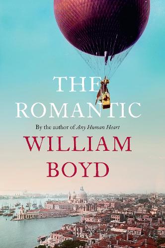 Бумажная книга «The Romantic», автор Уильям Бойд - фото №1