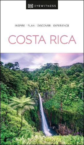 Паперова книга «DK Eyewitness Costa Rica», автор DK (Dorling Kindersley) - фото №1