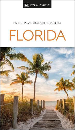 Паперова книга «DK Eyewitness Florida», автор DK (Dorling Kindersley) - фото №1