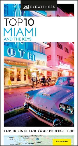 Бумажная книга «DK Eyewitness Top 10 Miami and the Keys», автор DK (Dorling Kindersley) - фото №1