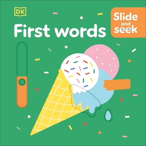 [object Object] «Slide and Seek First Words», автор DK (Dorling Kindersley) - фото №1