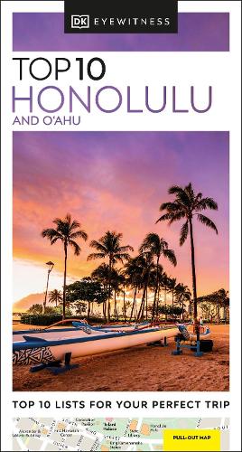 Паперова книга «DK Eyewitness Top 10 Honolulu and O'ahu», автор DK (Dorling Kindersley) - фото №1
