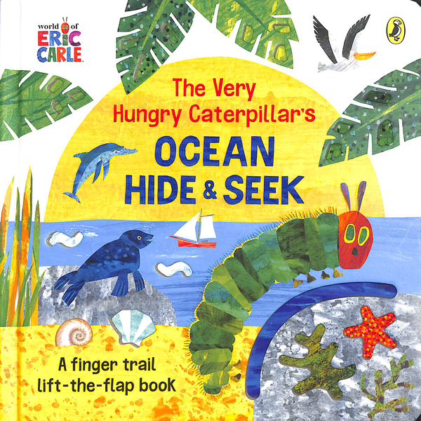 Бумажная книга «The Very Hungry Caterpillar's Ocean Hide-and-Seek», автор Эрик Карл - фото №1