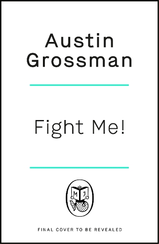 Бумажная книга «Fight Me», автор Остин Гроссман - фото №1