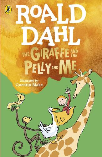Бумажная книга «The Giraffe and the Pelly and Me», автор Роальд Даль - фото №1