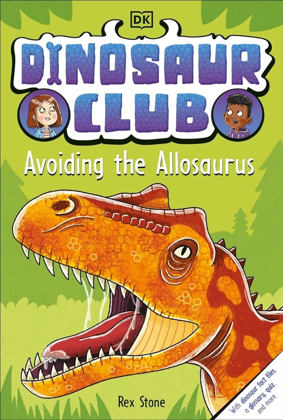 Паперова книга «Dinosaur Club: Avoiding the Allosaurus», автор Рекс Стоун - фото №1