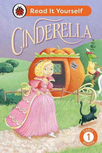 Паперова книга «Cinderella: Read It Yourself - Level 1 Early Reader», автор Ladybird - фото №1