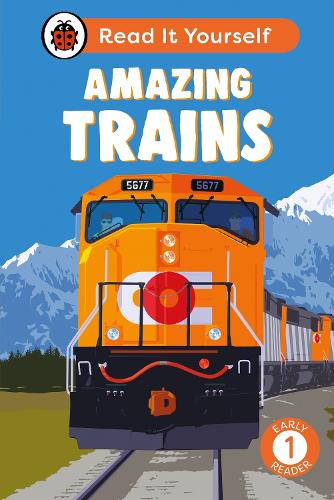 Бумажная книга «Amazing Trains: Read It Yourself - Level 1 Early Reader», автор Ladybird - фото №1