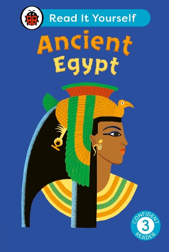 [object Object] «Ancient Egypt: Read It Yourself - Level 3 Confident Reader», автор Ladybird - фото №1