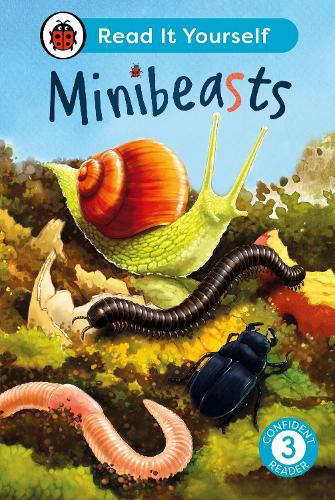 [object Object] «Minibeasts: Read It Yourself - Level 3 Confident Reader», автор Ladybird - фото №1