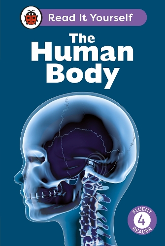 [object Object] «The Human Body: Read It Yourself - Level 4 Fluent Reader», автор Ladybird - фото №1
