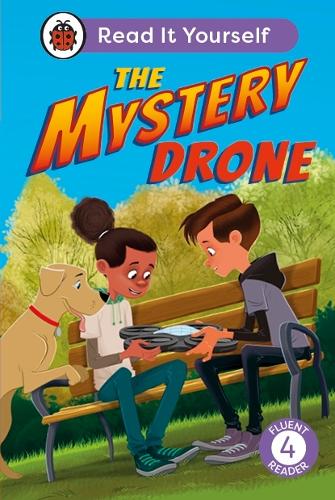 Бумажная книга «The Mystery Drone: Read It Yourself -Level 4 Fluent Reader», автор Ladybird - фото №1