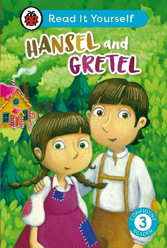 Паперова книга «Hansel and Gretel: Read It Yourself - Level 3 Confident Reader», автор Ladybird - фото №1