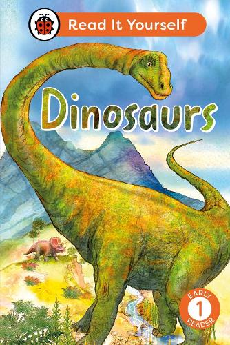 Паперова книга «Dinosaurs: Read It Yourself - Level 1 Early Reader», автор Ladybird - фото №1