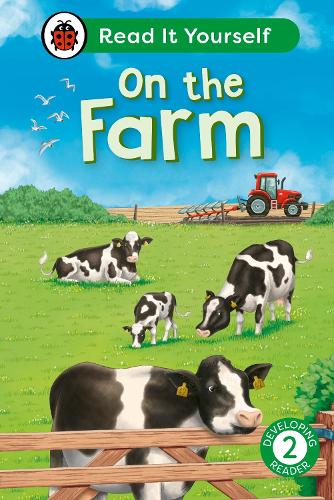 Паперова книга «On the Farm: Read It Yourself - Level 2 Developing Reader», автор Ladybird - фото №1