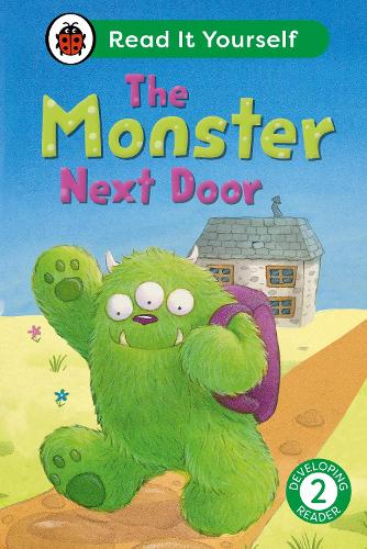 [object Object] «The Monster Next Door: Read It Yourself - Level 2 Developing Reader», автор Ladybird - фото №1