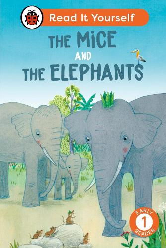 Паперова книга «The Mice and the Elephants: Read It Yourself - Level 1 Early Reader», автор Ladybird - фото №1