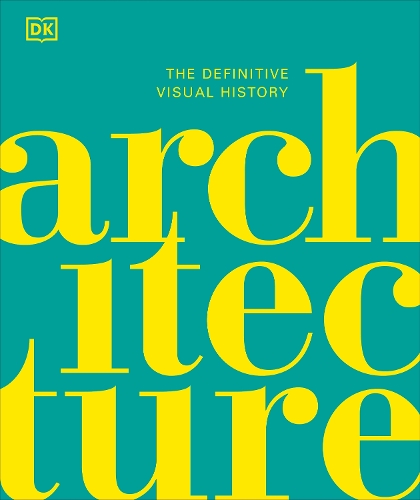 Бумажная книга «Architecture: The Definitive Visual History», автор DK (Dorling Kindersley) - фото №1