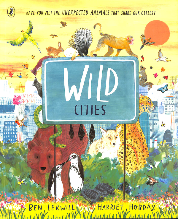 Бумажная книга «Wild Cities», автор Бэн Лервилл - фото №1