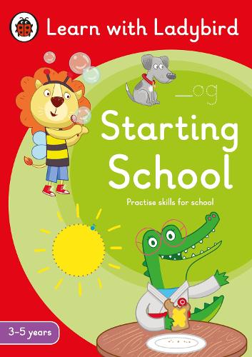 [object Object] «Starting School: A Learn with Ladybird Activity Book (3-5 years): Ideal for home learning (EYFS)», автор Ladybird - фото №1