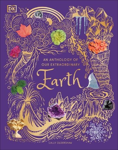 Паперова книга «An Anthology of Our Extraordinary Earth», автор Каллі Олдершоу - фото №1