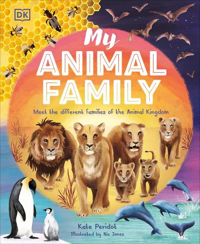 Бумажная книга «My Animal Family: Meet The Different Families of the Animal Kingdom», автор Кейт Перидот - фото №1
