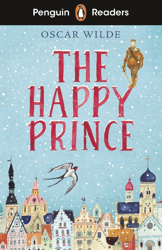Паперова книга «Penguin Readers Starter Level: The Happy Prince (ELT Graded Reader)», автор Оскар Вайлд - фото №1