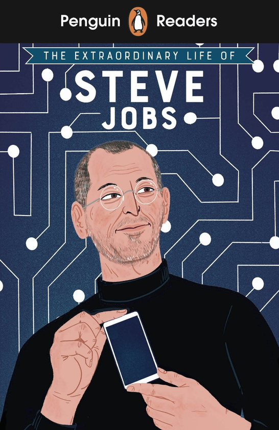 Паперова книга «Penguin Readers Level 2: The Extraordinary Life of Steve Jobs (ELT Graded Reader)», автор Крейг Барр-Грін - фото №1