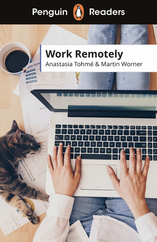 [object Object] «Penguin Readers Level 5: Work Remotely (ELT Graded Reader)», авторів Анастасія Томе, Мартін Ворнер - фото №1