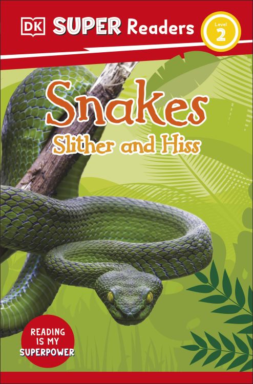 Паперова книга «Snakes Slither and Hiss» - фото №1