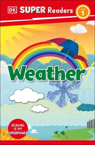 Бумажная книга «DK Super Readers Level 1 Weather», автор DK (Dorling Kindersley) - фото №1