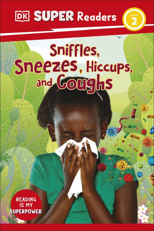 Паперова книга «Sniffles, Sneezes, Hiccups, and Coughs» - фото №1