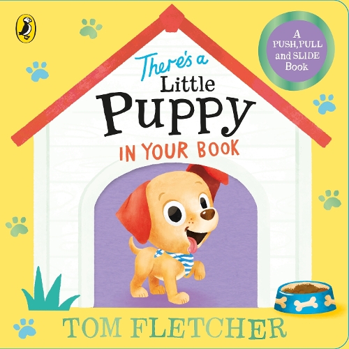 Бумажная книга «There’s a Little Puppy in Your Book», автор Том Флетчер - фото №1
