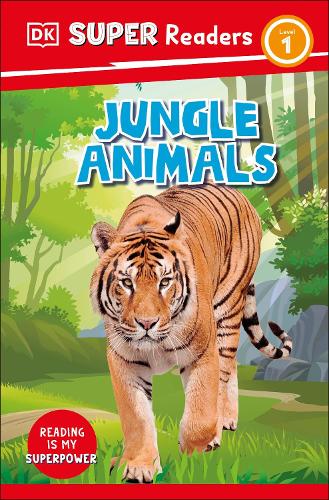 Бумажная книга «DK Super Readers Level 1 Jungle Animals», автор DK (Dorling Kindersley) - фото №1